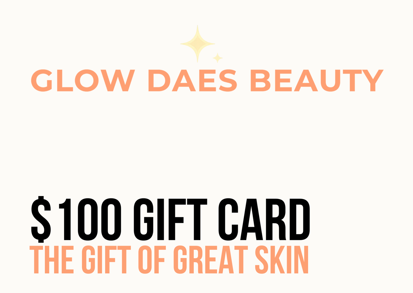 Glow Daes Beauty Gift Card - The Gift of Great Skin